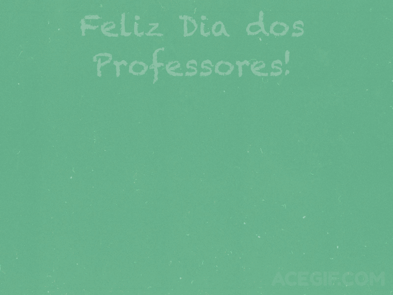 Feliz Dia do Professor GIFs - Imagens animados com os melhores votos